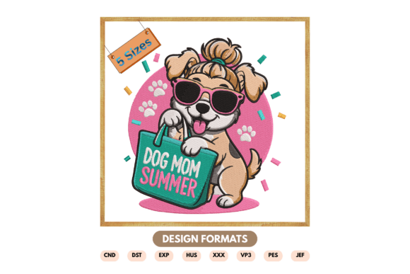 Dog Mom Summer Machine Embroidery Design Review